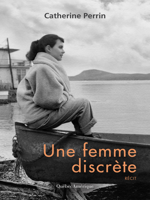 Title details for Une femme discrète by Catherine Perrin - Available